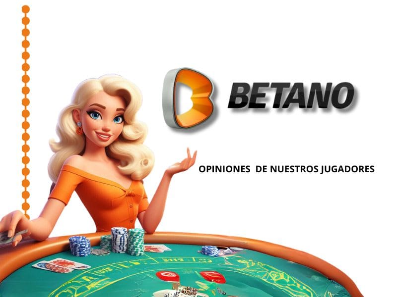 Reseñas sobre el casino deportivo Betano